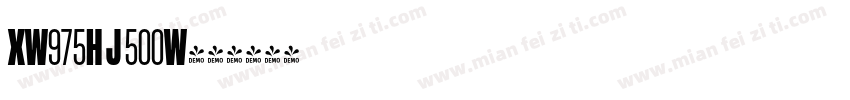 XW975H J 500W字体转换